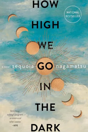 How High We Go in the Dark: A Novel Paperback  January 10, 2023